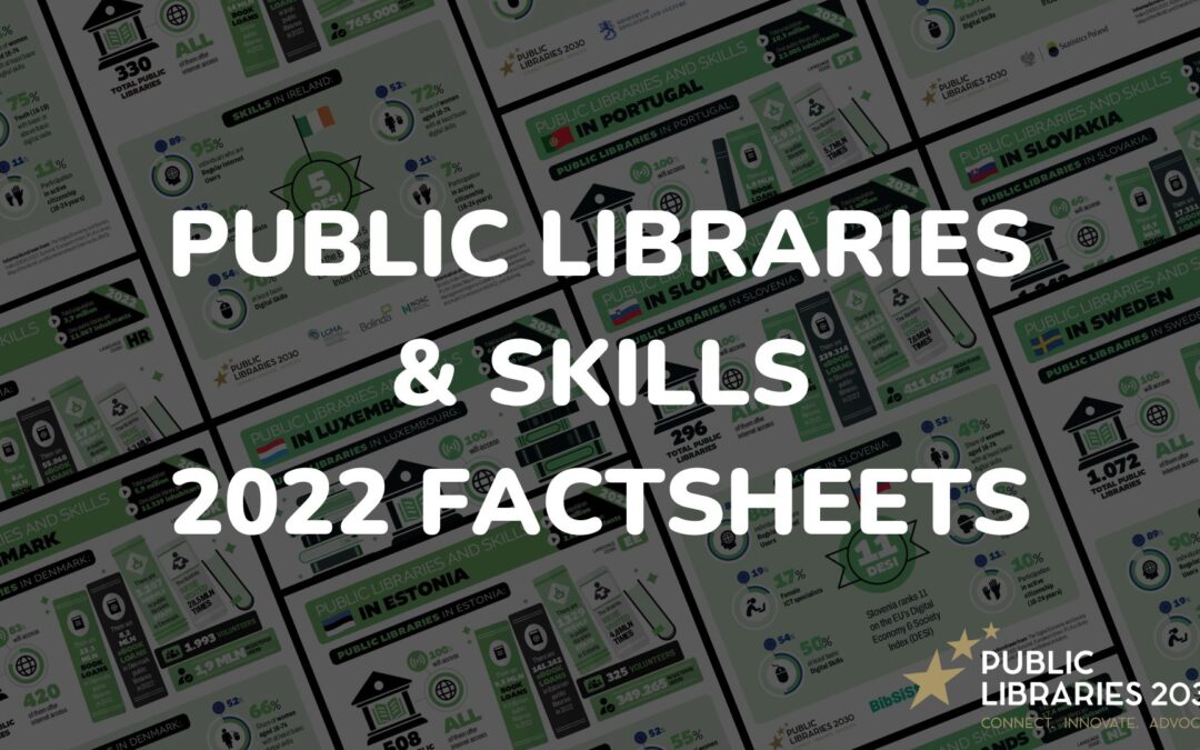 Public Libraries and Skills: 2022 Factsheets